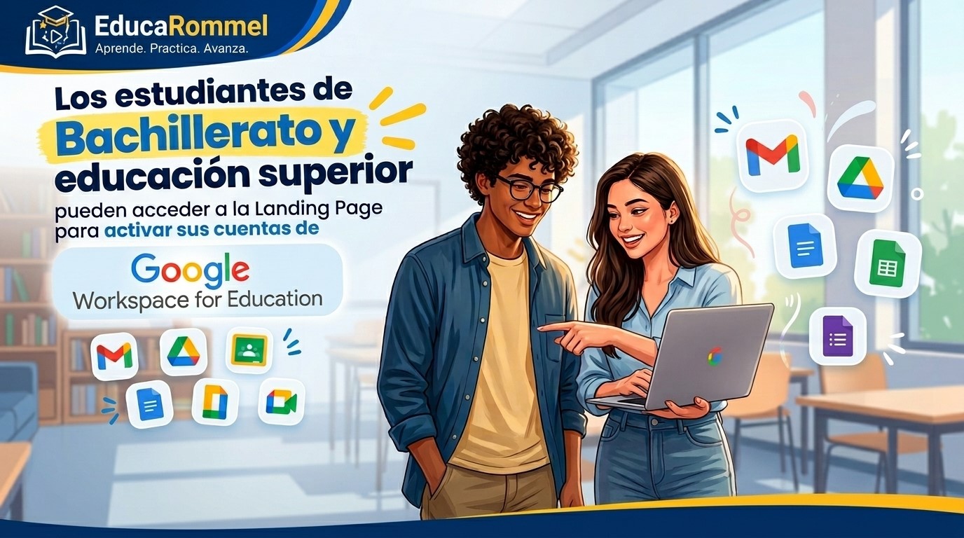 Ministerio de Educación impulsa la activación de cuentas de Google Workspace para estudiantes